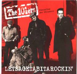 101'ers : Letsagetabitarockin'