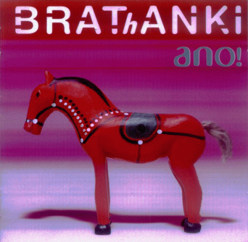 BRAThANKI : Ano!