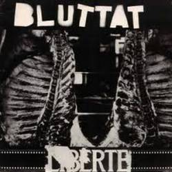 Bluttat : Liberté