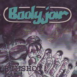 Bodyjar : Rimshot