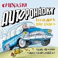 Chinaski : Autopohádky