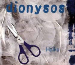 Dionysos : Haïku