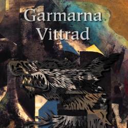 Garmarna : Vittrad