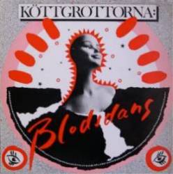 Kottgrottorna : Blodsdans