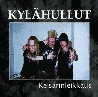 Kylähullut : Keisarinleikkaus