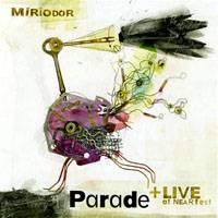 Miriodor : Parade