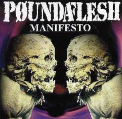 Poundaflesh : Manifesto