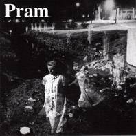 Pram : Somniloquy