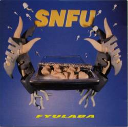 SNFU : FYULABA