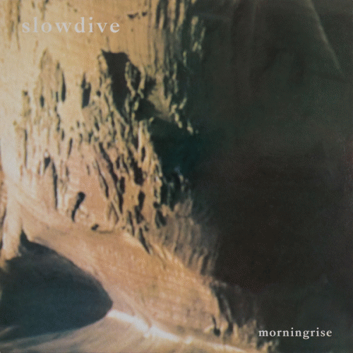 Slowdive : Morningrise