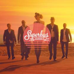 Superbus : Sunset