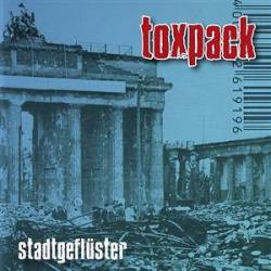 Toxpack : Stadtgeflüster