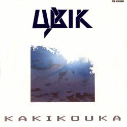 Ubik : Kakikouka