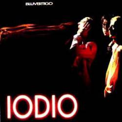 Bluvertigo : Iodio