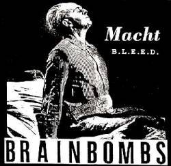 Brainbombs : Macht