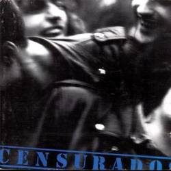 Censurados : Censurados Censurados : Censurados
