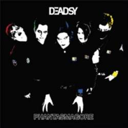 Deadsy : Phantasmagore