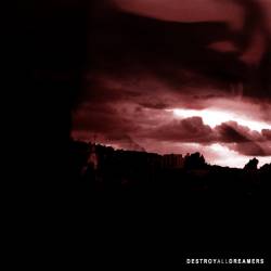 Destroyalldreamers : Destroyalldreamers Destroyalldreamers : Destroyalldreamers