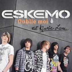 Eskemo : Oublie-Moi