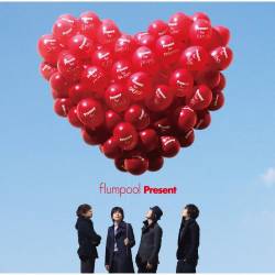 Flumpool : Present