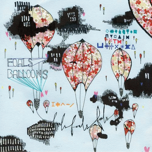 Foals : Balloons