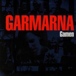 Garmarna : Gamen