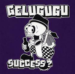 Gelugugu : Success