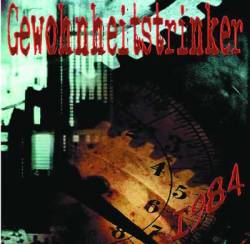 Gewohnheitstrinker : 1984