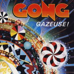 Gong : Gazeuse!