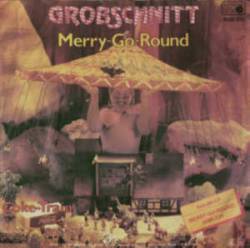 Grobschnitt : Merry-Go-Round