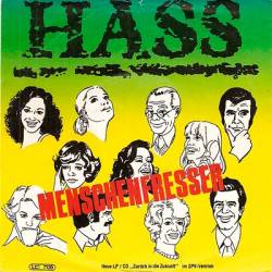 Hass : Menschenfresser