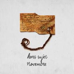 Hors Sujet : Novembre