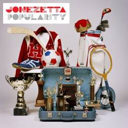 Jonezetta : Popularity