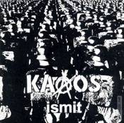 Kaaos : Ismit