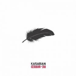 Kasabian : Re-Wired