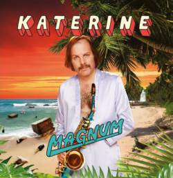 Katerine : Magnum