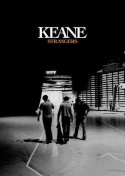 Keane : Strangers