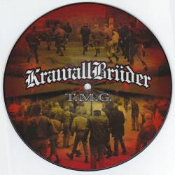 KrawallBrüder : T.M.G.