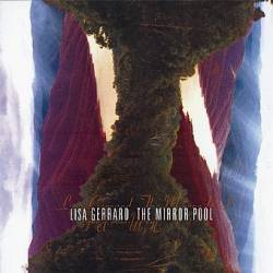 Lisa Gerrard : The Mirror Pool