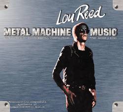 Lou Reed : Metal Machine Music