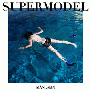 Måneskin : Supermodel