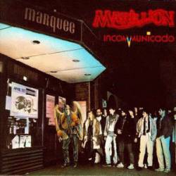 Marillion : Incommunicado