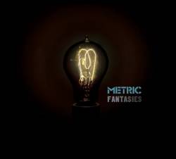 Metric : Fantasies