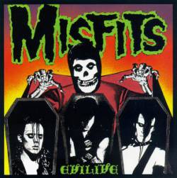 Misfits : Evilive