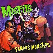 Misfits : Famous Monsters