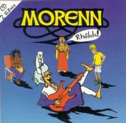 Morenn : Rholala