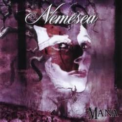 Nemesea : Mana