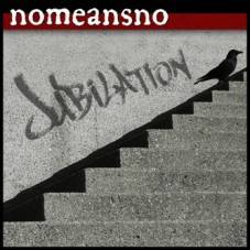 Nomeansno : Jubilation