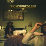 Phosphorescent : Muchacho