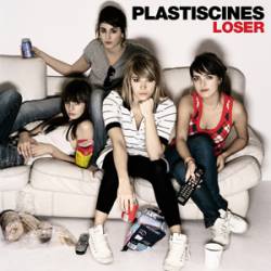 Plastiscines : Loser